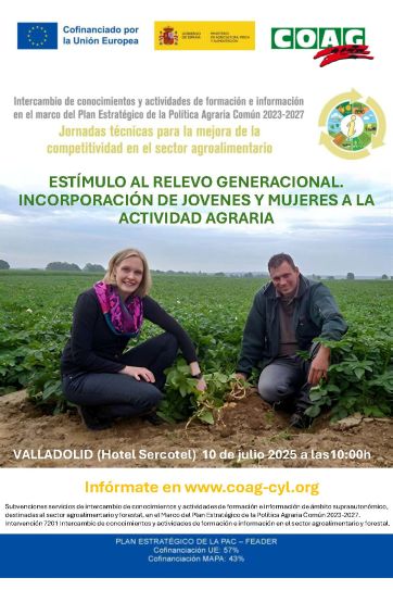Jornada COAG-CYL: ESTÍMULO AL RELEVO GENERACIONAL. INCORPORACIÓN DE JOVENES Y MUJERES A LA ACTIVIDAD AGRARIA