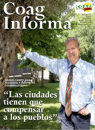 COAG entrevista a Manuel Campo Vidal, periodista y experto en Desarrollo Rural: “las ciudades tienen que compensar, de alguna manera, a los pueblos”